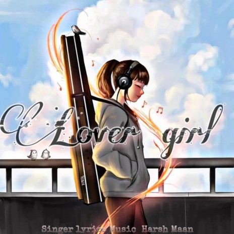 Lover Girl | Boomplay Music