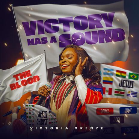 Victory Has A Sound | Boomplay Music