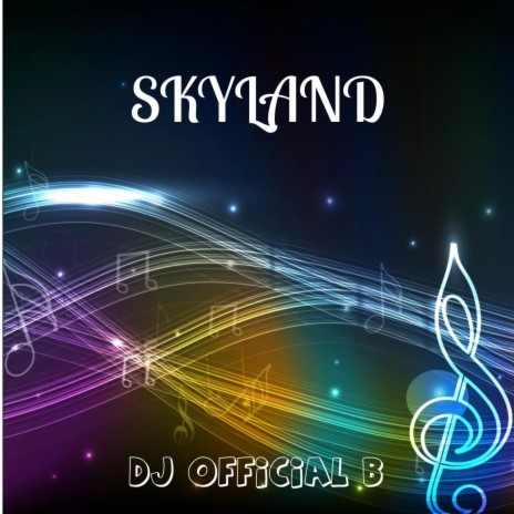 Skyland | Boomplay Music