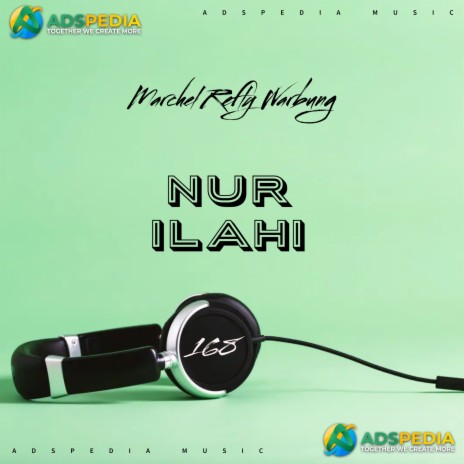 Nur Ilahi | Boomplay Music