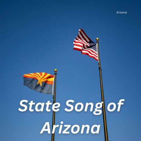 State Song of Arizona