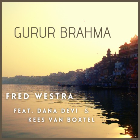 Sri Ram ft. Dana Devi & Kees van Boxtel