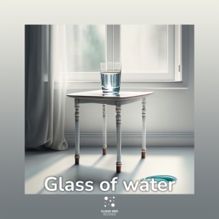 Glass of Water