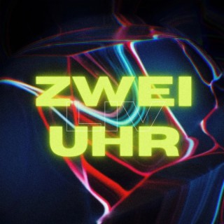 Zwei Uhr