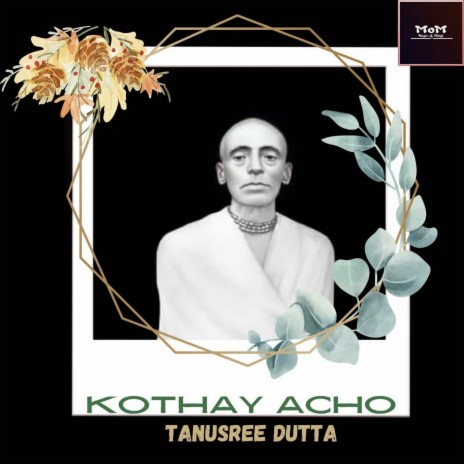 Kothay Acho | Boomplay Music