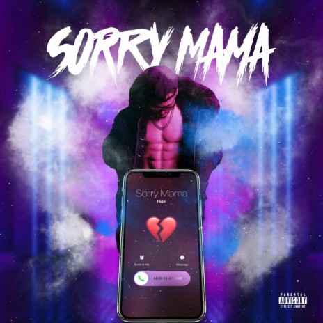 Sorry Mama ft. AstroSound & Ex∧ | Boomplay Music