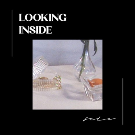 LOOKING INSIDE | Boomplay Music