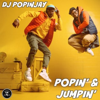 Popin' & Jumpin'