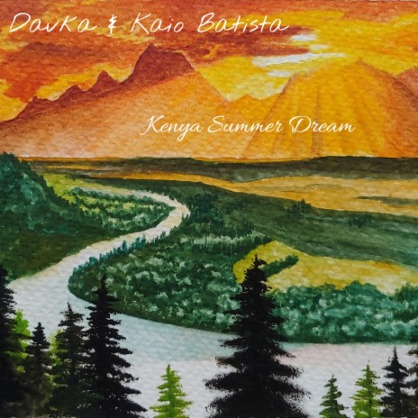 Kenya Summer Dream (Original Mix) ft. Kaio Batista