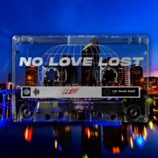 No Love Lost