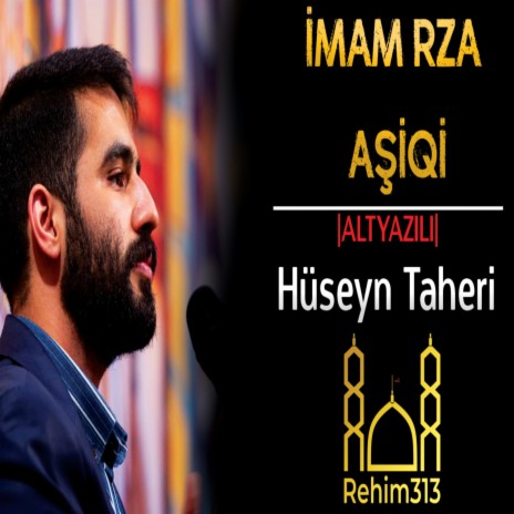 Imam Rza Aşiqi ALTYAZILI Huseyn Taheri 2022HD
