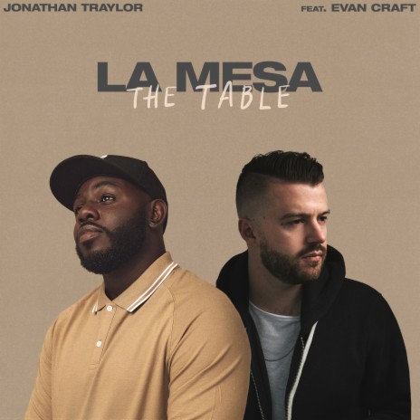 La Mesa ft. Evan Craft | Boomplay Music