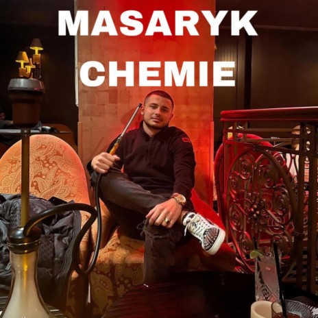 Masaryk (Chemie) | Boomplay Music