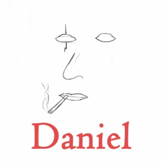 Daniel lyrics | Boomplay Music