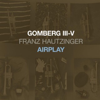 Gomberg III-V - Airplay