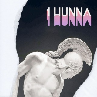1 Hunna lyrics | Boomplay Music