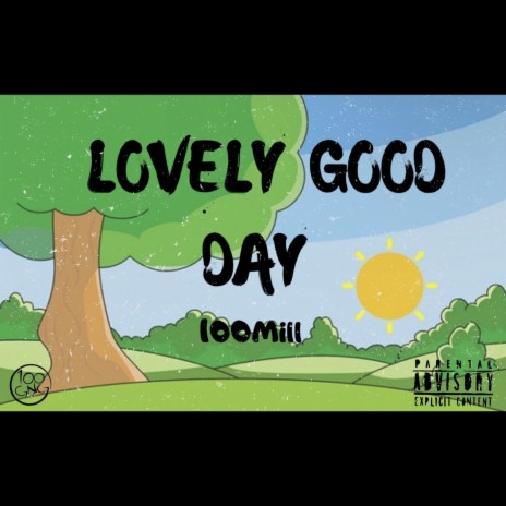 Lovely Good Day | Boomplay Music
