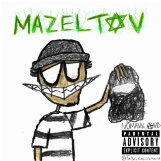 MAZEL TOV lyrics | Boomplay Music