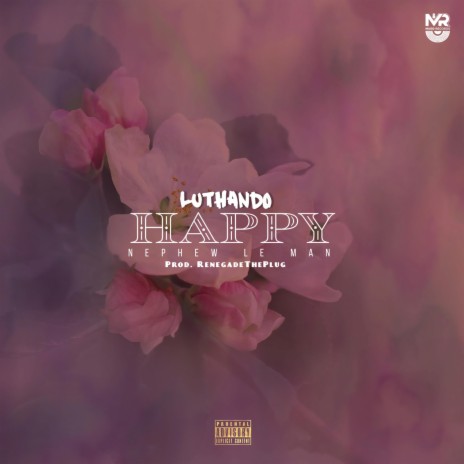 Happy (feat. Nephew le Man) | Boomplay Music