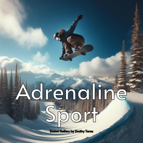 Adrenaline Sport | Boomplay Music