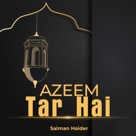 Azeem Tar Hai | Boomplay Music