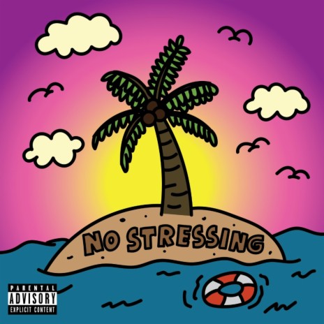 No Stressing | Boomplay Music