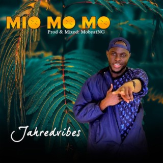 Mio Mo Mo lyrics | Boomplay Music