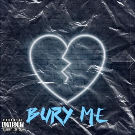 Bury Me ft. Skinny blue | Boomplay Music