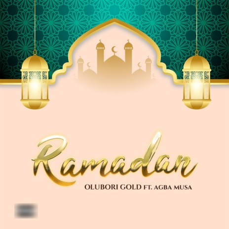 Ramadan ft. Agba Musa | Boomplay Music