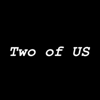 Two of Us