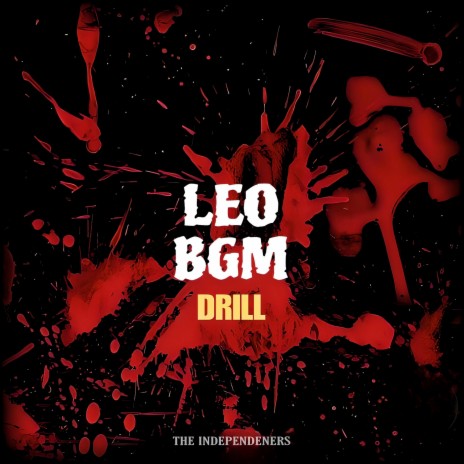 Leo Bgm Drill | Boomplay Music