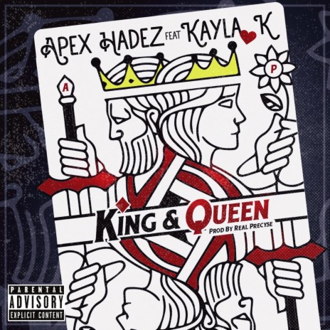 King & Queen ft. Kayla K