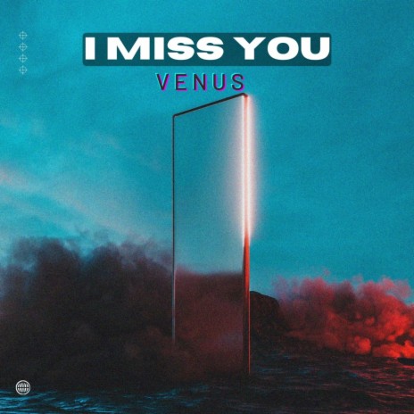 I MISS YOU | Boomplay Music