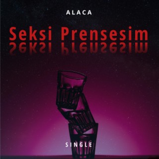 Seksi Prensesim lyrics | Boomplay Music