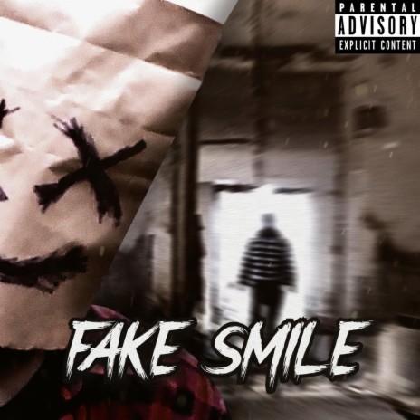 Fake Smile | Boomplay Music