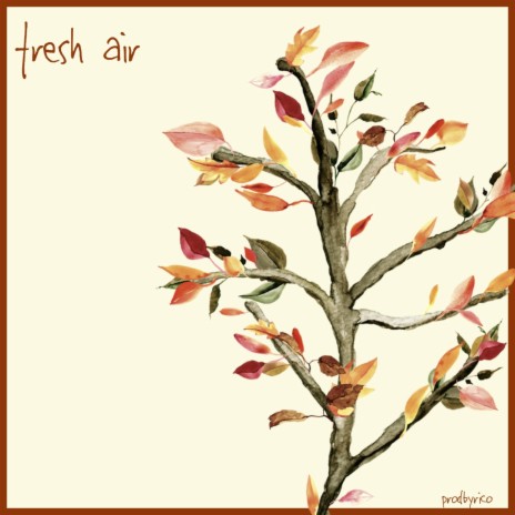 Fresh Air | Boomplay Music