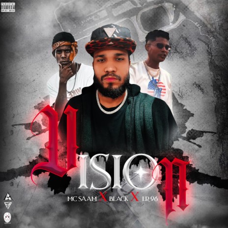 Vision ft. Black Flow & LR96 | Boomplay Music