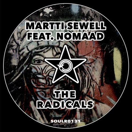 The Radicals ft. Nomaad