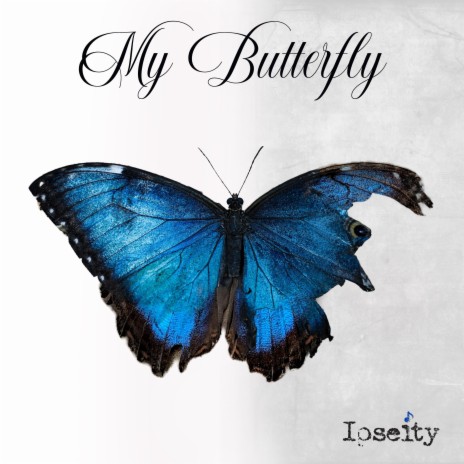 My Butterfly | Boomplay Music