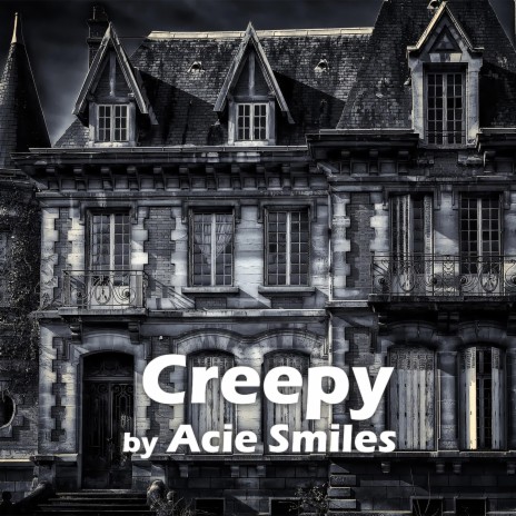 Creepy | Boomplay Music