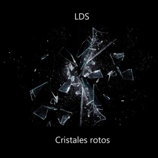 Cristales rotos lyrics | Boomplay Music