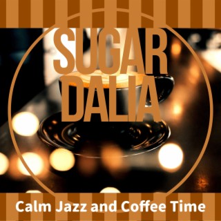 Calm Jazz and Coffee Time