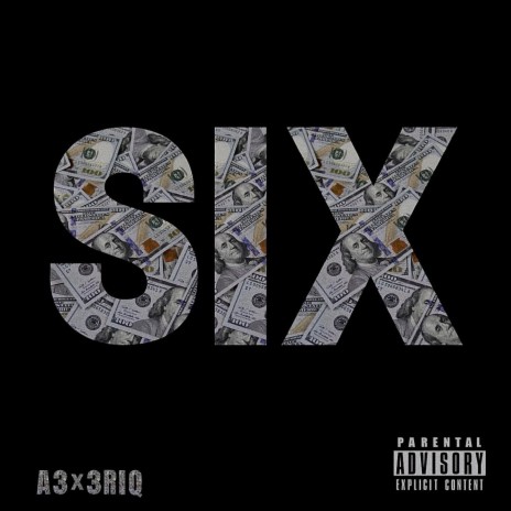 SIX ft. 3RiQ | Boomplay Music