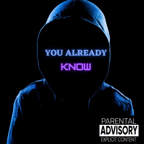 You Already Know | Boomplay Music