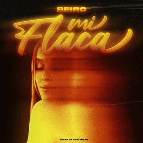 Mi Flaca | Boomplay Music