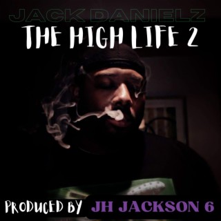 The High Life 2