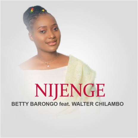 NIJENGE (feat. Walter Chilambo) | Boomplay Music