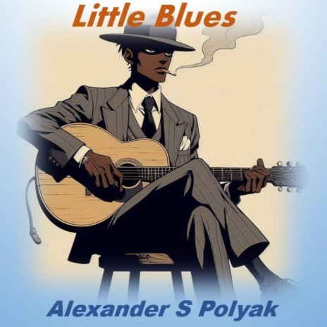 Little Blues | Boomplay Music