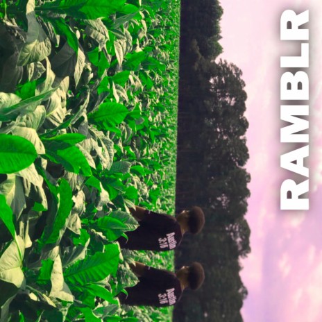 Ramblr | Boomplay Music