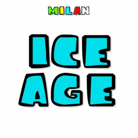 ICE AGE | Boomplay Music